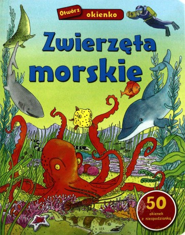 Zwierzęta morskie [KSIĄŻKA]