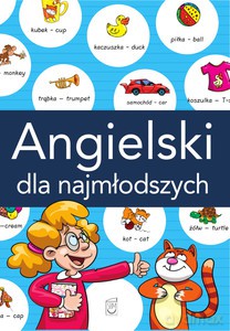 Angielski dla najmłodszych [KSIĄŻKA]