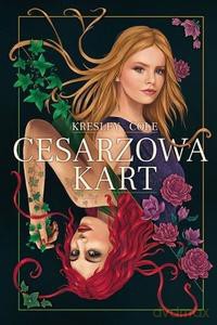 Cesarzowa Kart - Kresley Cole [KSIĄŻKA]