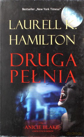 Druga pełnia - Laurell K. Hamilton [KSIĄŻKA]