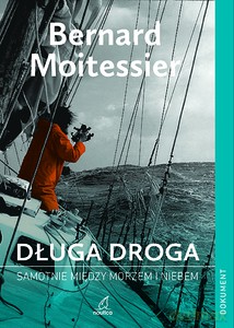 Długa droga - Bernard Moitessier [KSIĄŻKA]