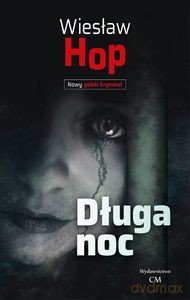 Długa noc - Wiesław Hop [KSIĄŻKA]