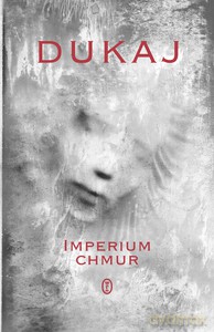 Imperium chmur - Jacek Dukaj [KSIĄŻKA]