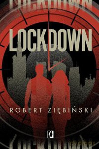 Lockdown - Robert Ziębiński [KSIĄŻKA]