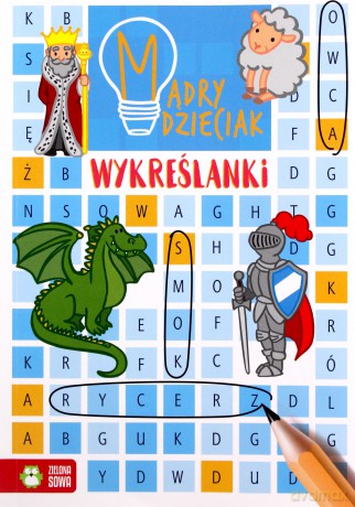 Mądry dzieciak. Wykreślanki - Katarzyna Sarna [KSIĄŻKA]