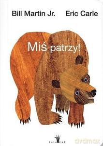 Miś patrzy - Eric Carle [KSIĄŻKA]