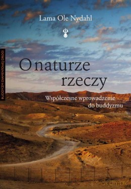 O naturze rzeczy - Lama Ole Nydahl [KSIĄŻKA]