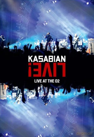 Kasabian: Live! Live At The O2 [DVD]