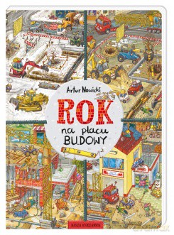 Rok na placu budowy - Artur Nowicki [KSIĄŻKA]