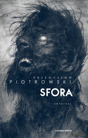 Sfora - Przemysław Piotrowski [KSIĄŻKA]