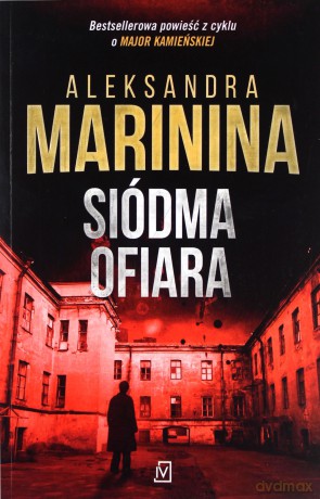 Siódma ofiara - Aleksandra Marinina [KSIĄŻKA]