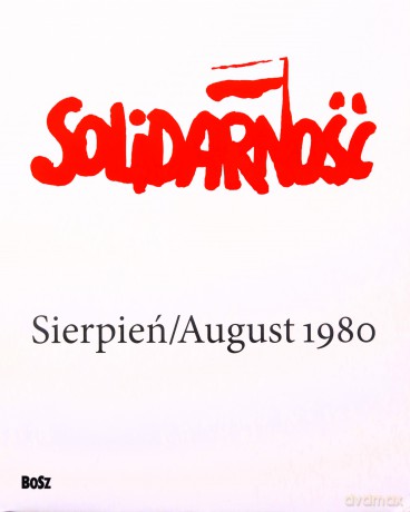 Solidarność. Sierpień 1980 [KSIĄŻKA]