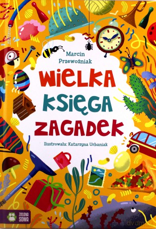 Wielka księga zagadek [KSIĄŻKA]
