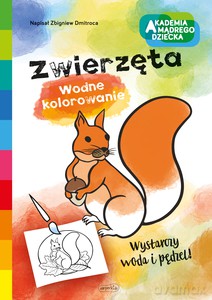 Zwierzęta. Wodne kolorowanie [KSIĄŻKA]