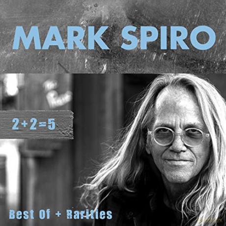Mark Spiro: 2+2=5 Best Of plus Rarities (digipack) [3CD]