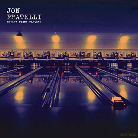 Jon Fratelli: Bright Night Flowers [Winyl]
