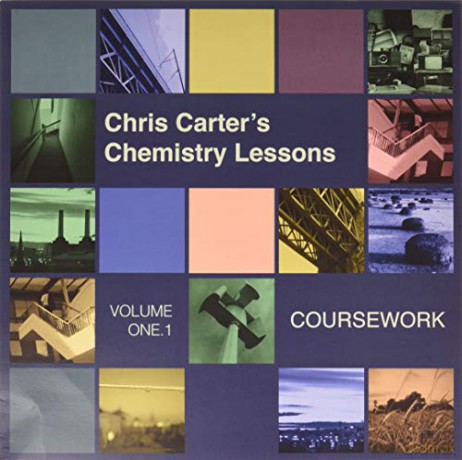 Chris Carter: Chemistry Lessons Volume 1.1 Coursework [Winyl]