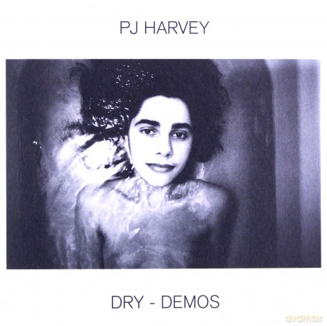 PJ Harvey: Dry - Demos [CD]