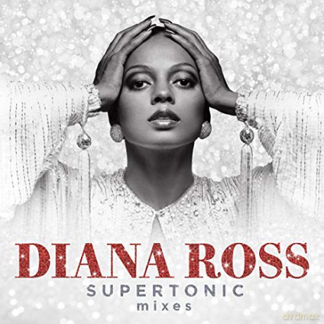 Diana Ross: Supertonic: Mixes [CD]