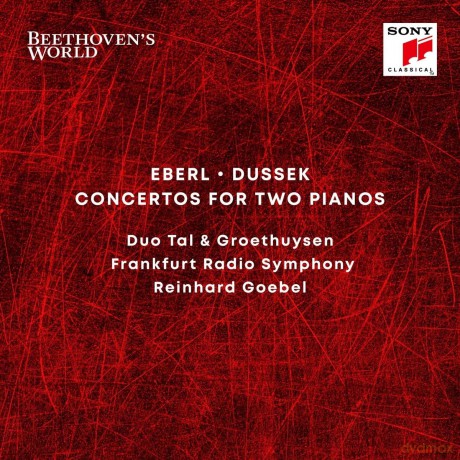 Reinhard Goebel: Beethoven's World - Eberl, Dussek: Concertos for 2 Pianos [CD]
