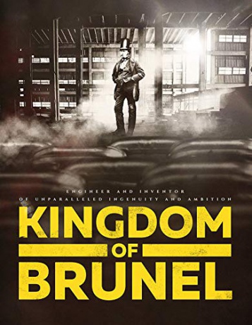 Kingdom Of Brunel [DVD]