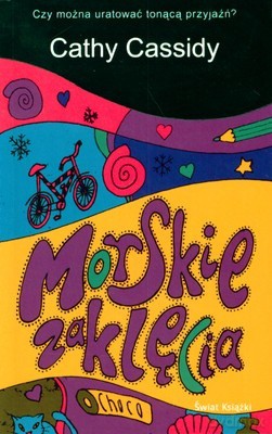 Morskie Zaklęcia - Cathy Cassidy [KSIĄŻKA]