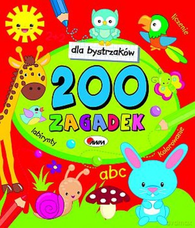 200 zagadek. Dla bystrzaków [KSIĄŻKA]