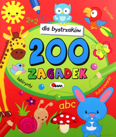 200 zagadek. Dla bystrzaków [KSIĄŻKA]
