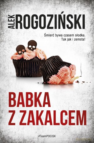 Babka z zakalcem - Alek Rogoziński [KSIĄŻKA]