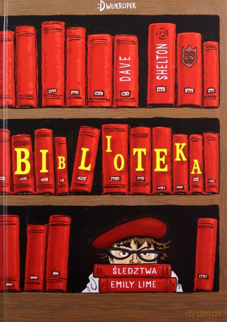 Biblioteka. Śledztwo Emily Lime - Dave Shelton [KSIĄŻKA]