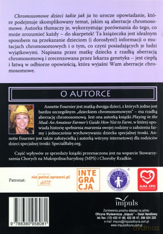 Chromosomowe Dzieci Takie Jak Ja - Annette Fournier [KSIĄŻKA]