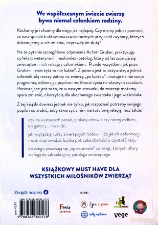 Dramat zwierząt domowych. Weterynarz patolog o cichych cierpieniach naszych domowych pupili - Achim Gruber [KSIĄŻKA]