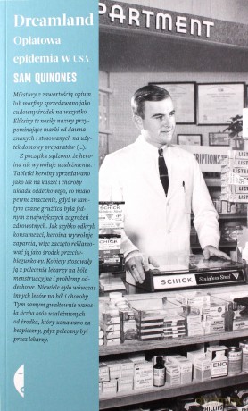 Dreamland. Opiatowa epidemia w USA - Sam Quinones [KSIĄŻKA]