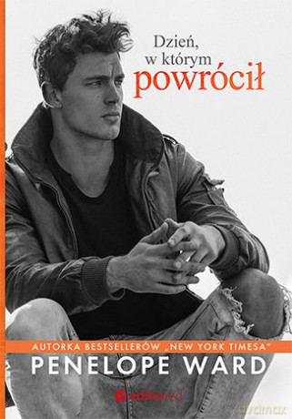 Dzień, w którym powrócił - Penelope Ward [KSIĄŻKA]