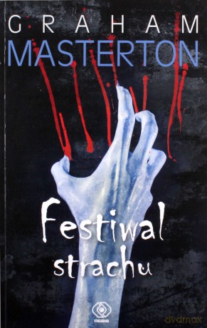 Festiwal strachu - Graham Masterton [KSIĄŻKA]