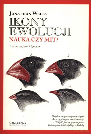 Ikony ewolucji - Jonathan Wells [KSIĄŻKA]