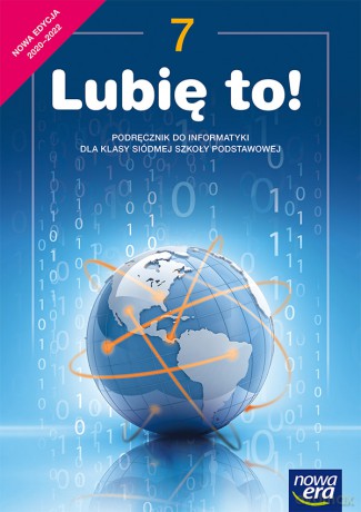 Informatyka lubię to podręcznik dla klasy 7 szkoły podstawowej 67432 - Grażyna Koba [KSIĄŻKA]