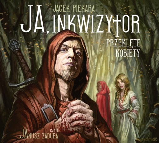 Ja, inkwizytor. Przeklęte kobiety - Jacek Piekara [AUDIOBOOK]