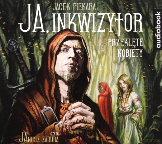 Ja, inkwizytor. Przeklęte kobiety - Jacek Piekara [AUDIOBOOK]
