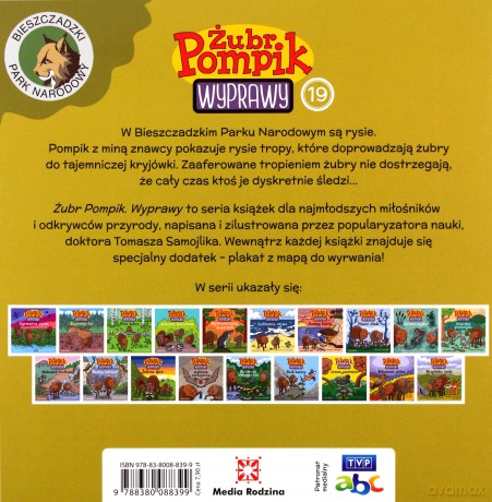 Kryjówka rysia. Żubr Pompik. Wyprawy - Tomasz Samojlik [KSIĄŻKA]