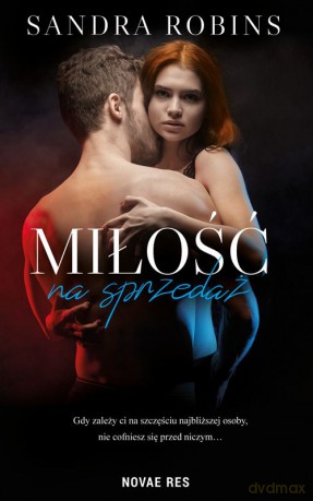 Miłość na sprzedaż - Sandra Robins [KSIĄŻKA]
