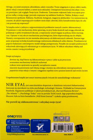 Nierozpraszalni. Jak panować nad uwagą i decydować o swoim życiu - Nir Eyal [KSIĄŻKA]