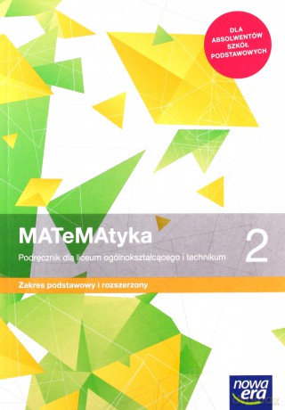 Nowe matematyka era podręcznik klasa 2 liceum i technikum zakres podstawowy i rozszerzony 68162 - Wojciech Babiański, Lech Chańko, Joanna Czarnowska, Grzegorz Janocha [KSIĄŻKA]