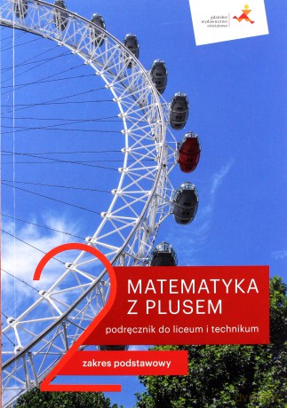 Nowe matematyka z plusem gwo podręcznik do liceum i technikum dla klasy 2 zakres podstawowy mlk2-1 - Małgorzata Dobrowolska, Marcin Karpiński, Jacek Lech [KSIĄŻKA]