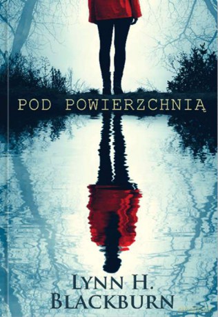 Pod powierzchnią - Lynn H. Blackburn [KSIĄŻKA]