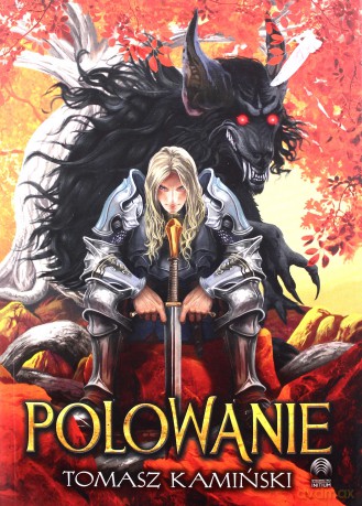 Polowanie - Tomasz Kamiński [KSIĄŻKA]