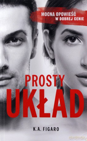 Prosty układ. Rozchwiani (Tom 1) (pocket) - K.a. Figaro [KSIĄŻKA]