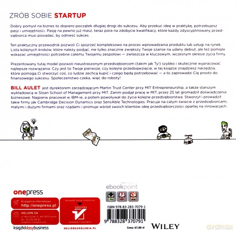 Przedsiębiorczość zdyscyplinowana. Od startupu do sukcesu w 24 krokach - Bill Aulet [KSIĄŻKA]