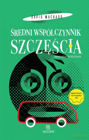 Średni współczynnik szczęścia - David Machado [KSIĄŻKA]