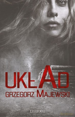 Układ - Grzegorz Majewski [KSIĄŻKA]